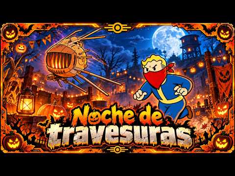 Fallout 76 | Noche de TRAVESURAS 2026 🎃🎃🎃🎃🎃