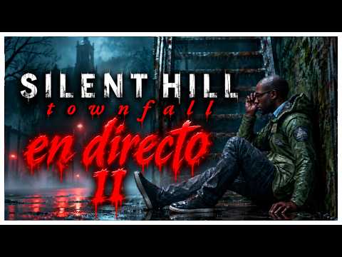 EL NUEVO SILENT HILL YA ESTÁ AQUÍ Capitulo 2 😱